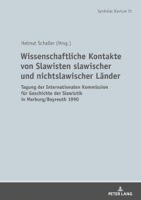 Imagen de portada: Wissenschaftliche Kontakte von Slawisten slawischer und nichtslawischer Laender 1st edition 9783631747216