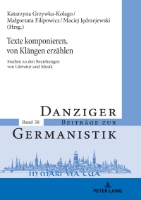 Cover image: Texte komponieren, von Klaengen erzaehlen 1st edition 9783631765197