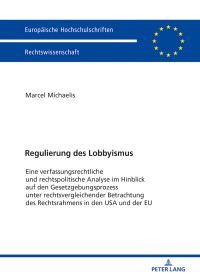 Imagen de portada: Regulierung des Lobbyismus 1st edition 9783631761489
