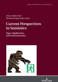 صورة الغلاف: Current Perspectives in Semiotics 1st edition 9783631744307