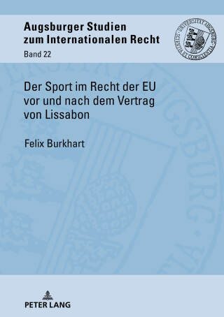 Cover image: Der Sport im Recht der EU vor und nach dem Vertrag von Lissabon 1st edition 9783631767061