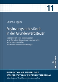 Imagen de portada: Ergaenzungstatbestaende in der Grunderwerbsteuer 1st edition 9783631767207