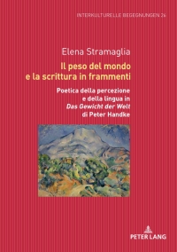 表紙画像: Il peso del mondo e la scrittura in frammenti 1st edition 9783631765876