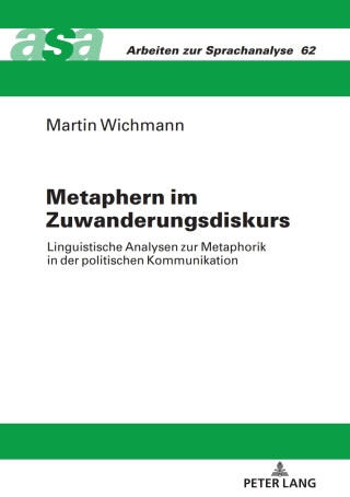 Immagine di copertina: Metaphern im Zuwanderungsdiskurs 1st edition 9783631768433