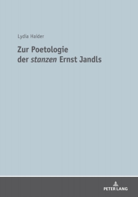 Imagen de portada: Zur Poetologie der «stanzen» Ernst Jandls 1st edition 9783631747087