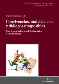Titelbild: Convivencias, malvivencias y diálogos (im)posibles 1st edition 9783631770979