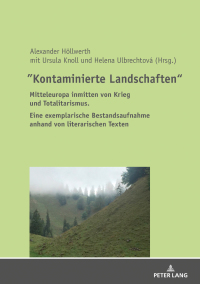 Immagine di copertina: "Kontaminierte Landschaften" 1st edition 9783631745632