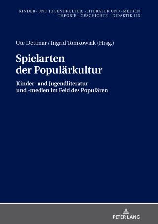 Titelbild: Spielarten der Populaerkultur 1st edition 9783631763070