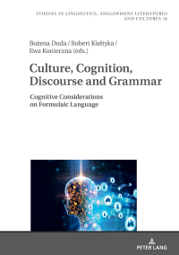 表紙画像: Culture, Cognition, Discourse and Grammar 1st edition 9783631770160