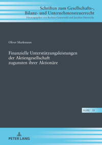 Titelbild: Finanzielle Unterstuetzungsleistungen der Aktiengesellschaft zugunsten ihrer Aktionaere 1st edition 9783631774472