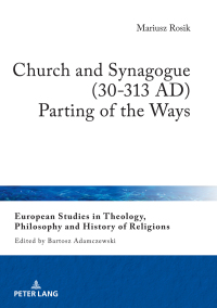 Immagine di copertina: Church and Synagogue (30-313 AD) 1st edition 9783631760055