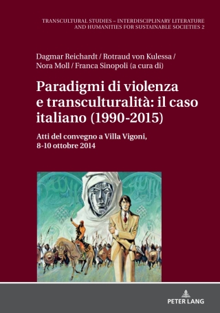Cover image: Paradigmi di violenza e transculturalità: il caso italiano (1990-2015) 1st edition 9783631659151