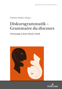 صورة الغلاف: Diskursgrammatik – Grammaire du discours 1st edition 9783631775875