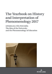 صورة الغلاف: The Yearbook on History and Interpretation of Phenomenology 2017 1st edition 9783631777411