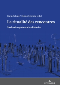 Cover image: La ritualité des rencontres 1st edition 9783631777077