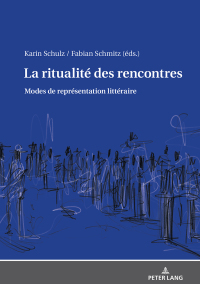 Titelbild: La ritualité des rencontres 1st edition 9783631777077