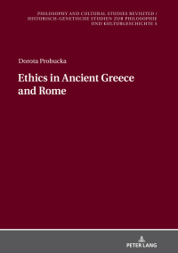 Imagen de portada: Ethics of Ancient Greece and Rome 1st edition 9783631757727