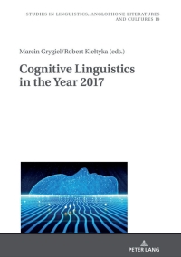 Cover image: Cognitive Linguistics in the Year 2017 1st edition 9783631778630