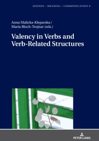 Titelbild: Valency in Verbs and Verb-Related Structures 1st edition 9783631777121