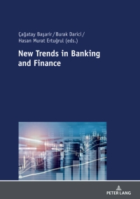 Imagen de portada: New Trends in Banking and Finance 1st edition 9783631779866