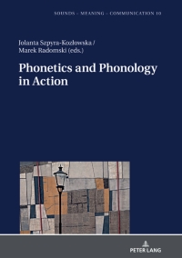 Cover image: Phonetics and Phonology in Action 1st edition 9783631772775