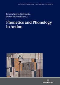 Imagen de portada: Phonetics and Phonology in Action 1st edition 9783631772775