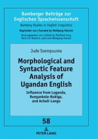 表紙画像: Morphological and Syntactic Feature Analysis of Ugandan English 1st edition 9783631781272