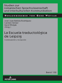 Cover image: La Escuela traductológica de Leipzig 1st edition 9783631636015