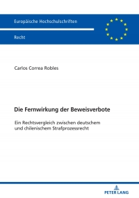 Imagen de portada: Die Fernwirkung der Beweisverbote 1st edition 9783631779965