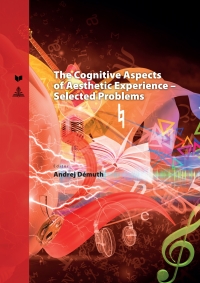 صورة الغلاف: The Cognitive Aspects of Aesthetic Experience  Selected Problems 1st edition 9783631775097