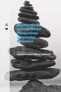 Immagine di copertina: Quality of Life in Cross-Modal Perspectives of Inclusive Education 1st edition 9783631774397