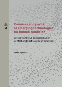 Titelbild: Promises and perils of emerging technologies for human condition 1st edition 9783631775127