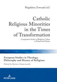 Cover image: Catholic Religious Minorities in the Times of Transformation 1st edition 9783631770405