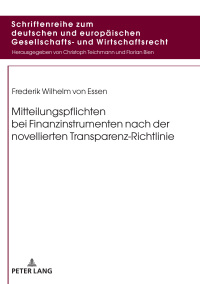 表紙画像: Mitteilungspflichten bei Finanzinstrumenten nach der novellierten Transparenz-Richtlinie 1st edition 9783631779712