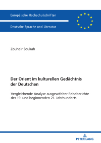 表紙画像: Der Orient im kulturellen Gedaechtnis der Deutschen 1st edition 9783631781289