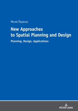 Cover image: New Approaches to Spatial Planning and Design 1st edition 9783631782743