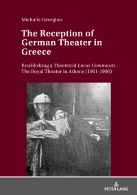 Imagen de portada: The Reception of German Theater in Greece 1st edition 9783631771815