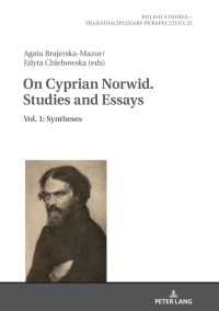 Omslagafbeelding: On Cyprian Norwid. Studies and Essays 1st edition 9783631782781