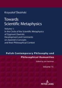 Omslagafbeelding: Towards Scientific Metaphysics, Volume 1 1st edition 9783631781081