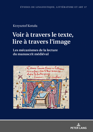 Cover image: Voir à travers le texte, lire à travers l’image 1st edition 9783631785577