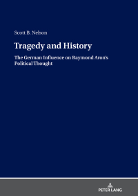 Imagen de portada: Tragedy and History 1st edition 9783631781579