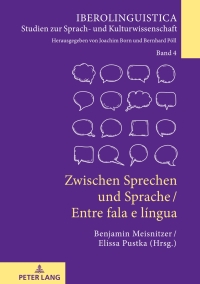 表紙画像: Zwischen Sprechen und Sprache / Entre fala e língua 1st edition 9783631756485