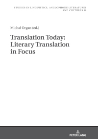 Cover image: Translation Today: Literary Translation in Focus 1st edition 9783631768891