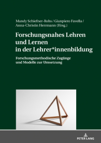 Immagine di copertina: Forschungsnahes Lehren und Lernen in der Lehrer*innenbildung 1st edition 9783631763223