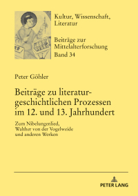 Omslagafbeelding: Beitraege zu literaturgeschichtlichen Prozessen im 12. und 13. Jahrhundert 1st edition 9783631778395