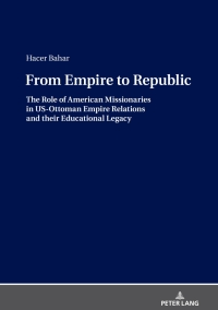 Omslagafbeelding: From Empire to Republic 1st edition 9783631786703