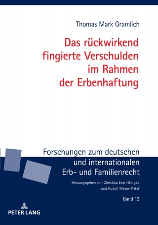 Cover image: Das rueckwirkend fingierte Verschulden im Rahmen der Erbenhaftung 1st edition 9783631787328