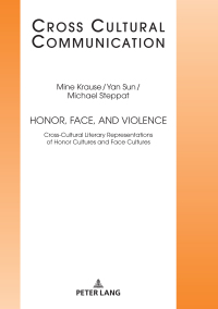 Cover image: Honor, Face, and Violence 1st edition 9783631789063