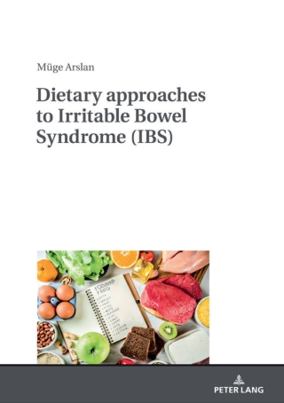 Cover image: Dietary approaches to Irritable Bowel Syndrome (IBS) 1st edition 9783631786741