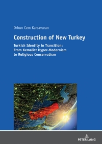 Titelbild: Construction of New Turkey 1st edition 9783631804551